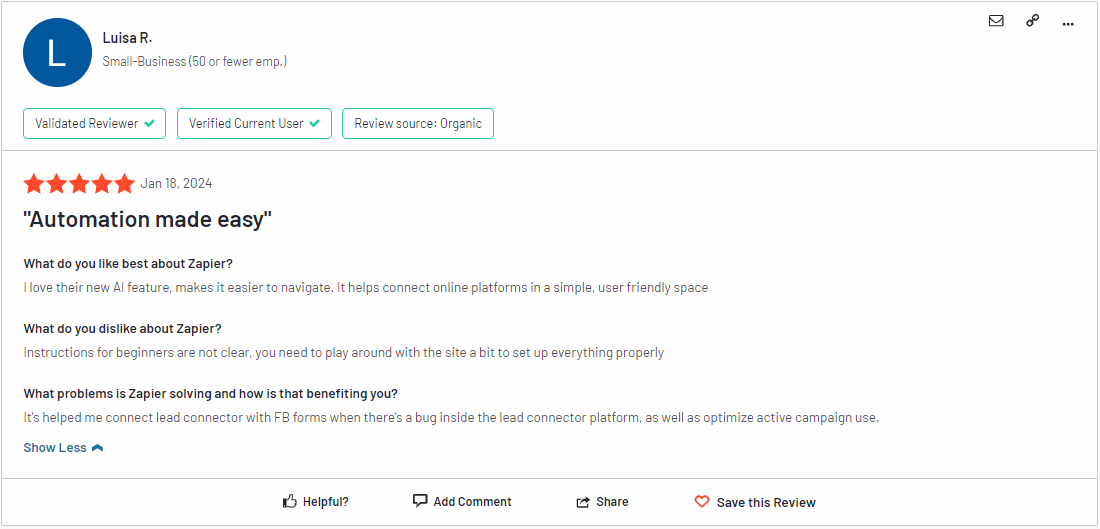 G2 review of Zapier: “I love their new AI features, makes it easier to navigate. It helps connect online platforms in a simple, user friendly space.”
