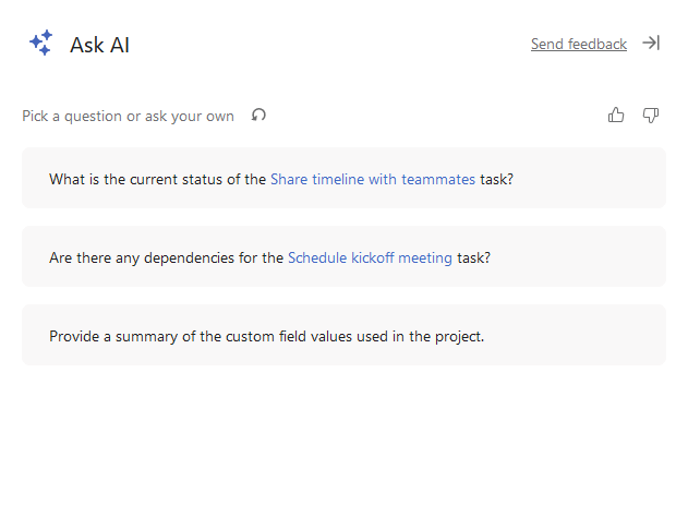 Screenshot from Asana showing Ask AI feature. The AI is prompting the user to ask a question and provides a few sample questions they might want to ask.